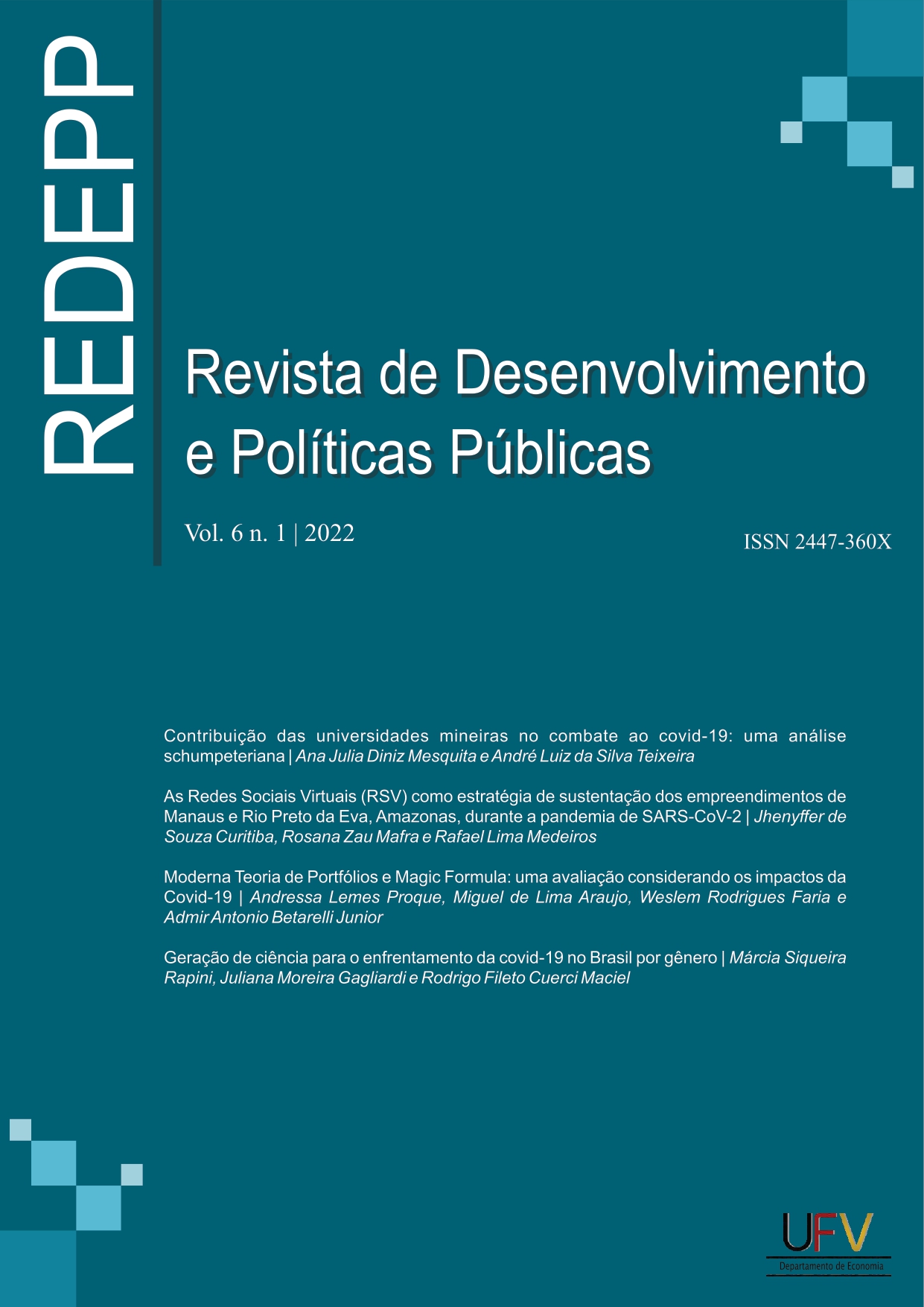 					Visualizar v. 6 n. 1 (2022): Revista de Desenvolvimento e Políticas Públicas [ISSN: 2447-360X]
				